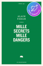 Mille secrets mille dangers